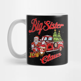 Big Sister Claus Santa Car Christmas Funny Awesome Gift Mug